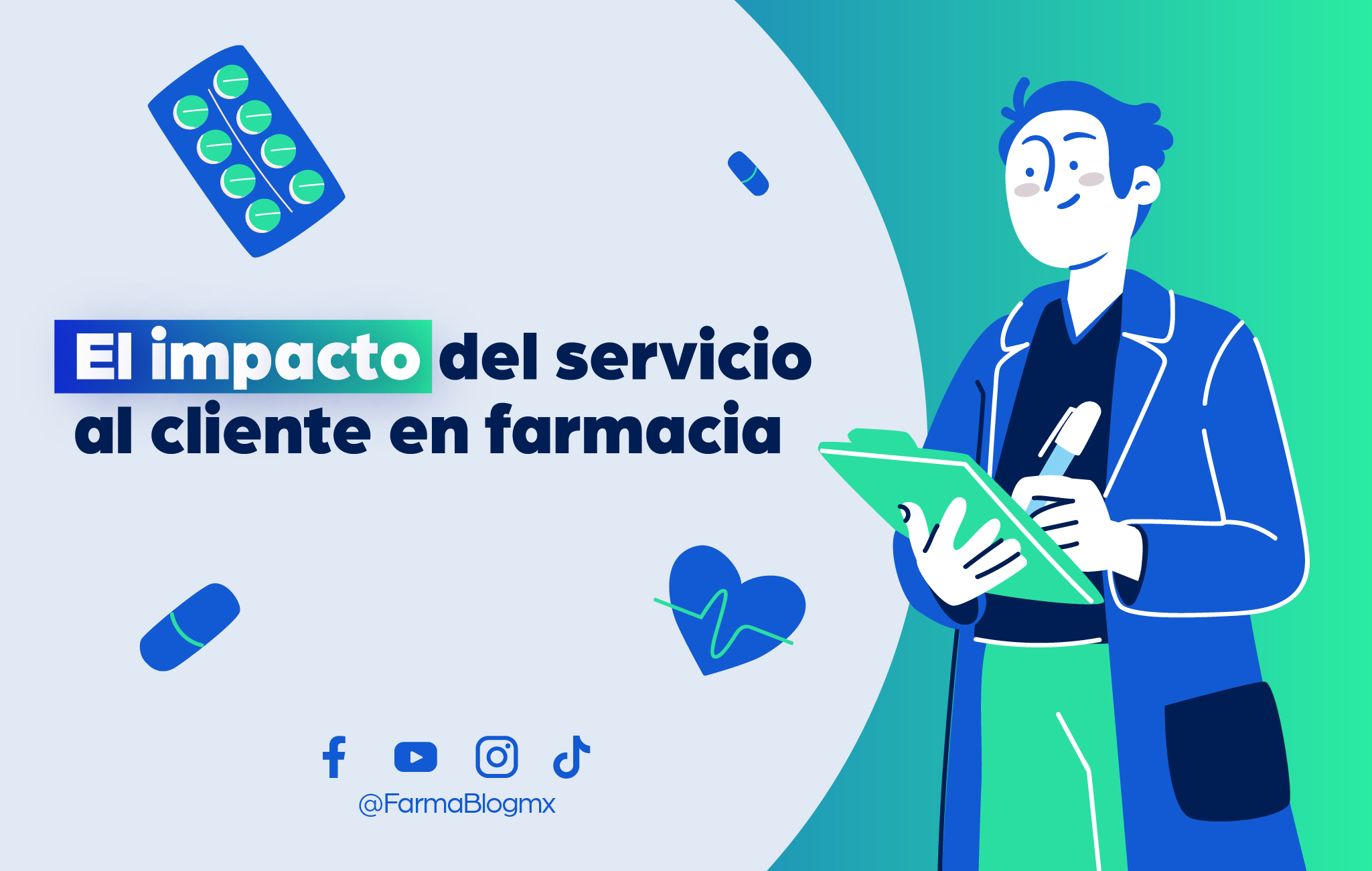 El impacto del servicio al cliente en farmacia